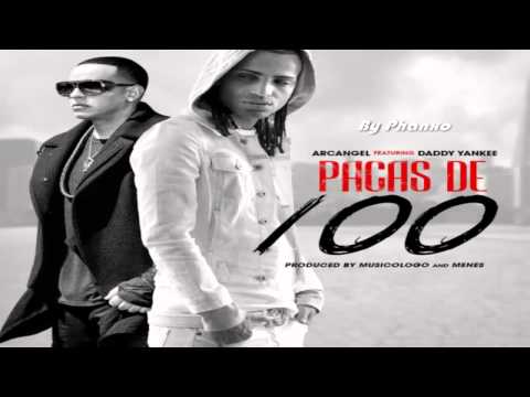 Pakas De 100 ft. Daddy Yankee Arcangel