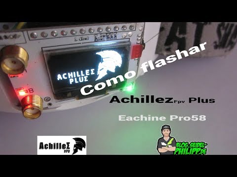 Eachine Pro58 Achillez Firmware
