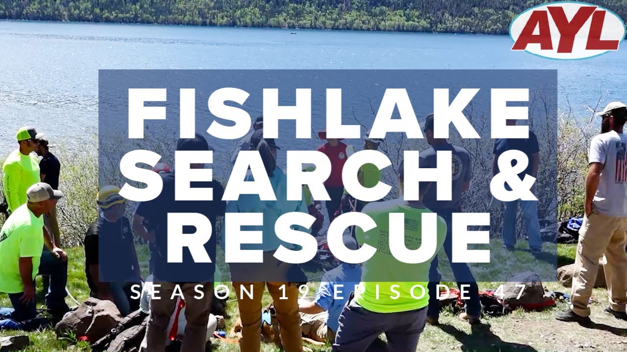 S19 | E47: Fishlake Search & Rescue Conference Full Episode