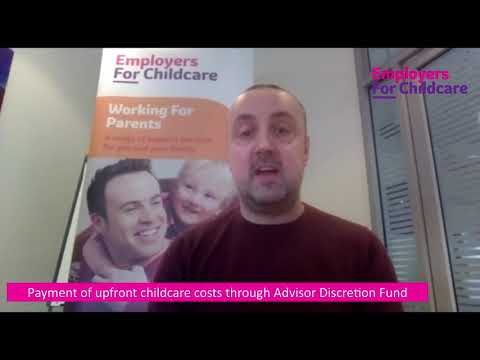 Payment of upfront childcare costs through Advisor Discretion Fund