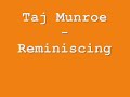 Taj Munroe - Reminiscing [2008 FuLL] [www.RnB4U.in]