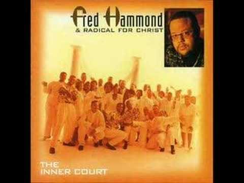 Fred Hammond & RFC - We're Blessed