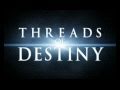 Star Wars: Threads of Destiny - Teaser Trailer 3
