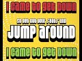 House Of Pain - Jump Around (Typography)