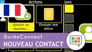 Apprendre GuideConnect: Carnet d’adresses et calendrier – Ajouter un nouveau contact