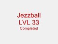 i completed level 33 in jezzball, recorded it and put it on here. song is: let it rock by kevin rudolf