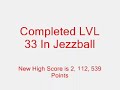 i completed level 33 in jezzball, recorded it and put it on here. song is: let it rock by kevin rudolf
