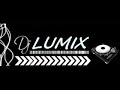 GUAYETEO MIX DJ LUMIX GUAYETEO MIX DJ LUMIX