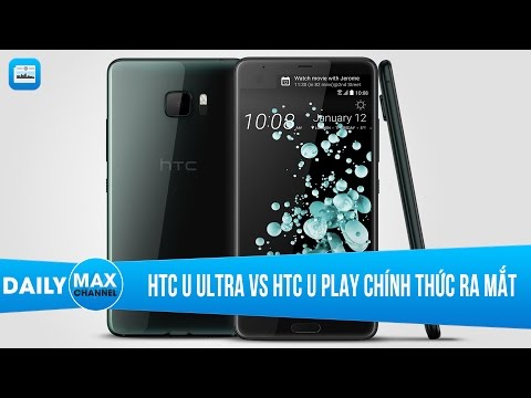 [Video] Tất cả về bộ đôi HTC U: Liệu có thay đổi cục diện?
