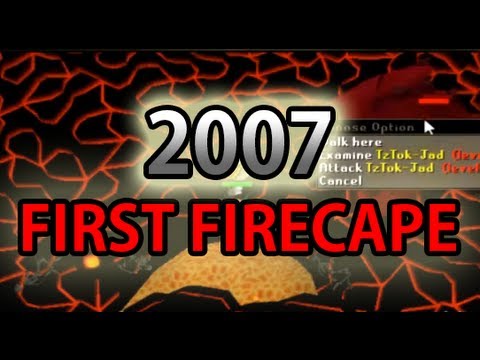 First Fire Cape in 2007 - Runescape - Bonesaw Bamf - Runescape Old School