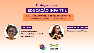 Crianças, Natureza e Educação Infantil: desemparedamento da infância