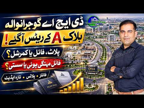 Complete DHA Gujranwala Block-A Real Estate Market Report Files Prices And Possession Update