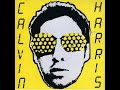 MerryMaking (Drug Taking) - Calvin Harris