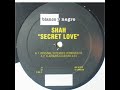 Shah Secret Love