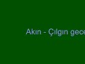Akin - Cilgin geceler - Rebeka (Albüm) 90li Akin - Cilgin geceler - Rebeka (Albüm) 90li