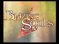 [PS2]Burning Souls/ブレイジングソウルズ OP