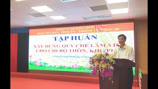 Tập huấn xây dựng quy chế làm việc cho chi bộ thôn, khu phố