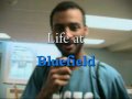 Life At Bluefield