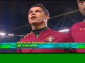 Anthems / Hinos Brasil X Portugal 6/2/07