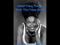 Sweet Pussy Pauline- Wurk This Pussy (Danny Tenaglia Remix)