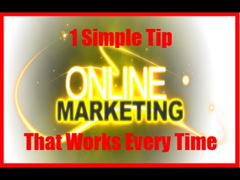 Online Marketing Tips : Online Marketing Tips That Create Real Results