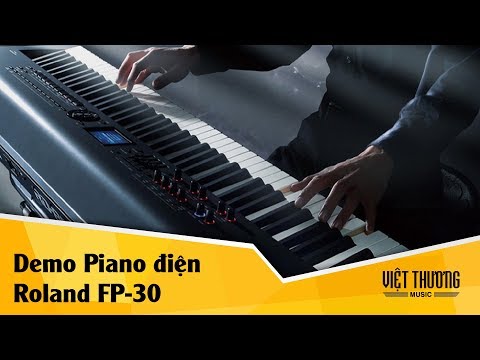 Demo piano điện Roland FP30