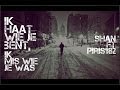 Piris182 Ft Shanna - Ik haat wie je bent, ik mis wie je was