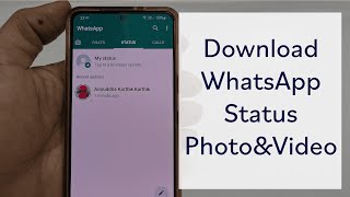 How to download WhatsApp Status Video & Photo 
