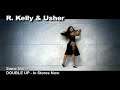 RKelly duet with Usher - Same Girl from Double Up