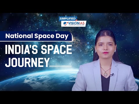 Simplified | National Space Day: India's Space Journey
