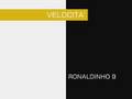 kakà vs ronaldinho