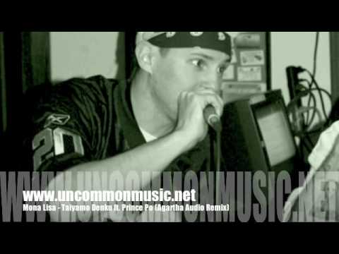 Taiyamo Denku ft. Prince Po – “Mona Lisa” (Agartha Audio Remix)