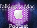Talking Mac Episode 30: The Latest iPhone News and Rumors