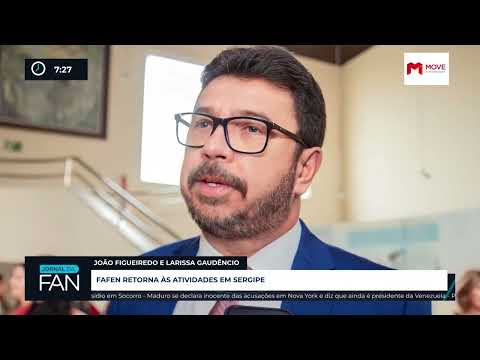 Fafen retorna às atividades em Sergipe