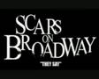 Scars on Broadway - They Say. New Single!