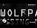 Wolfpack - Rising Moon (Original Mix)
