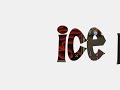 Firecape Vid 3 - Ice Mission Firecape Vid 3 - Ice Mission
