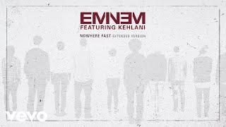 Eminem (Эминем), Kehlani - Nowhere Fast (Audio)