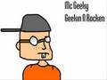 Mc Geeky- Geekin N Rocken