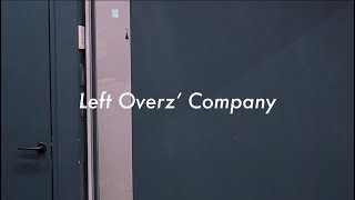 Left Overz’ Company – Sessions