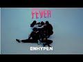 FEVER - ENHYPEN 