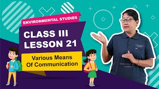 Class III EVS Lesson 21 : Various means of Communication