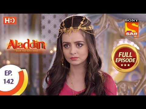 Aladdin - Ep 142 - Full Episode - 1st March, 2019