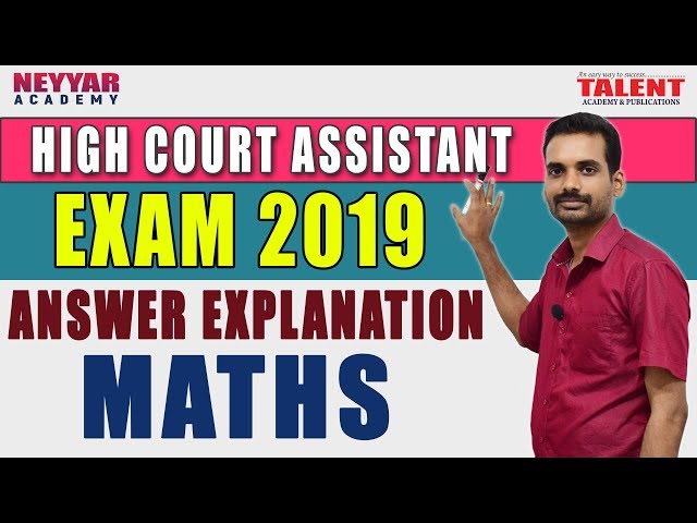 HIGH COURT ASSISTANT MATHS EXPLANATION