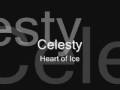 Heart Of Ice - Celesty