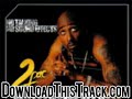 2pac - 2 of Amerikkkas Most Wanted ( - DJ Ox Presents 2pac I