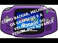 Como Baixar Visual Boy Advance e melhorar seus gráficos e velocidade Como Baixar Visual Boy Advance e melhorar seus gráficos e velocidade