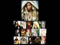 Just stand up to Cancer: Mariah Carey, Beyoncé, Mary J. Blige, Rihanna, Fergie, Sheryl Crow, Melissa Etheridge, Natasha Bedingfield, Miley Cyrus, Leona Lewis, Carrie Underwood, Keyshia Cole, Leann Rimes, Ashanti and Ciara.