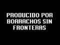 MONTAS DE BORRACHOS SIN FRONTERAS