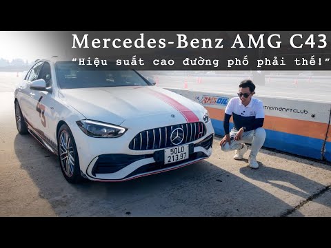 Trải nghiệm nhanh Mercedes-AMG C43: Hiệu suất cao đường phố phải thế! |XEHAY.VN|